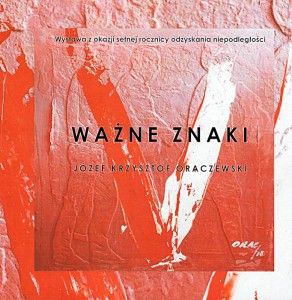 Ważne znaki Józef Krzysztof Oraczewski
