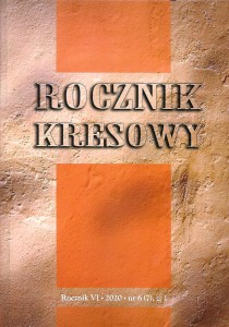 Rocznik Kresowy VI 2020, nr 6 (7), z. 1