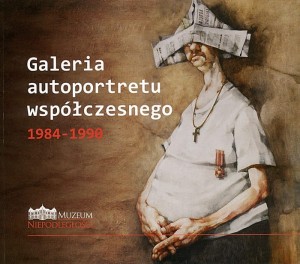 Galeria autoportretu współczesnego 1984-1990