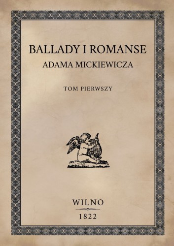 Mickiewicz-Ballady-Romanse-reprint okładka.jpg