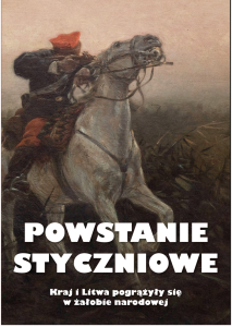 Powstanie Styczniowe. Kraj i Litwa pogrążyły się w żałobie narodowej