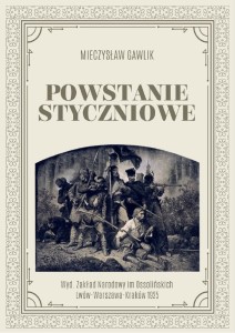 Kolekcja reprintów z okresu Powstania Styczniowego