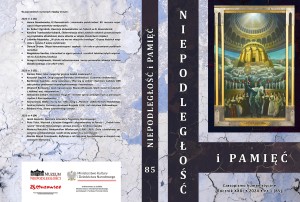 Niepodległość i Pamięć, Czasopismo humanistyczne, Rocznik XXXI, 2024, nr 1 (85)
